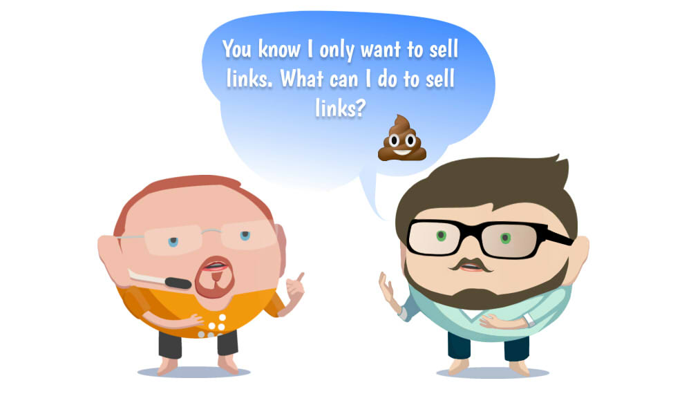 Image of You know I only want to sell links. What can I do to sell links?